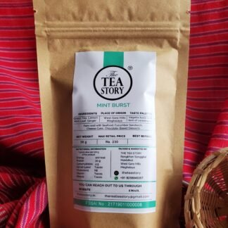 Mint Burst Tea — whole leaf tea from West Garo Hills Meghalaya | The Tea Story